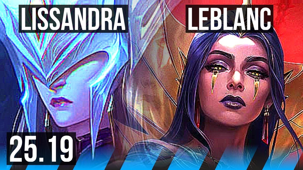 LISSANDRA vs LEBLANC (MID) | 41k DMG | KR Diamond | 25.19