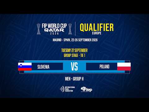 🇸🇮 SLOVENIA vs POLAND 🇵🇱 - MEN - GROUP H - TIE 1 - COURT 4 - FWC 2026 QUALIFIERS EUROPE