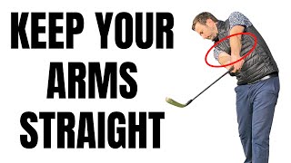 This Drill Keeps Your Arms Straight in the Golf Swing