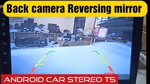 How to fix Reversing camera mirror issue in Android car stereo