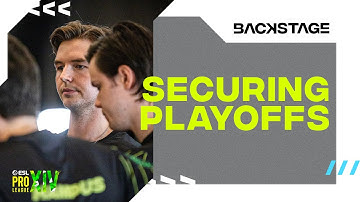 WE MADE IT THROUGH! | ESL PRO LEAGUE | NIP BACKSTAGE