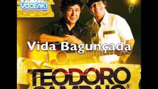 Vida Baguncada Teodoro Sampaio
