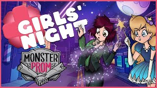 Chelsey get a wholesome end - GIRLS NIGHT - Monster Prom