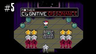 Let's Play Mother: Cognitive Dissonance - 5 - Under Niiue Management