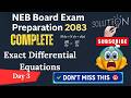 Exact Differential Equations 🔥 | Day 3 | Class 12 NEB Maths | Full Concept + Tricks