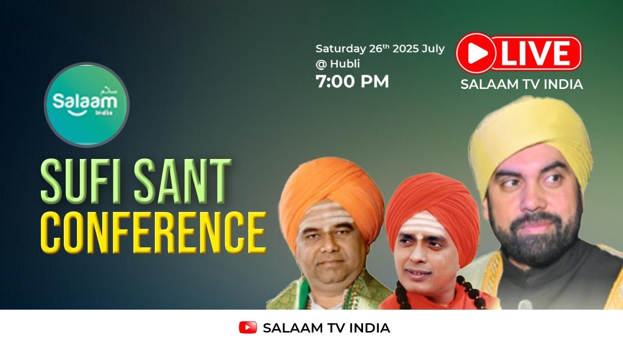 SUFI SANT CONFERENCE I ORGANISED BY ALL  KARNATAKA MASHIKA COUNCIL HUBLI