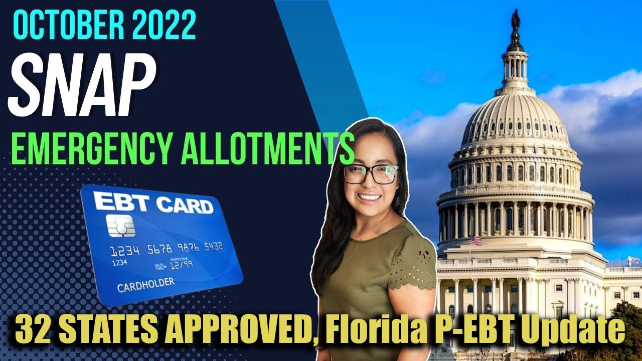 32 STATES APPROVED!!! NEW OCTOBER SNAP EMERGENCY ALLOTMENTS, 391