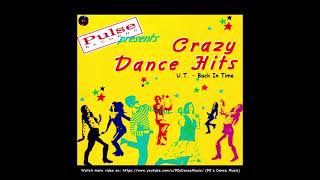 U.T. - Back In Time (Hard Remix) (90's Dance Music) ✅