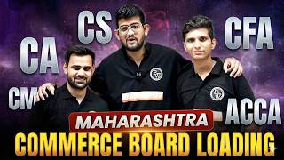 Maharashtra Board Commerce 🔥 Future Loading… | CA, CS, CMA, ACCA Full Guide @pwmaharashtracommerce 