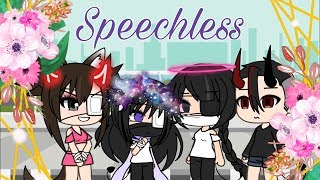 Speechless | Part 4/16 | GLMV