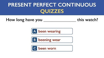 Present Perfect Continuous Quiz | 20 English Grammar Quiz | English Grammar Test | Beginner Level