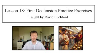 Ancient Greek Lesson 18: First Declension Practice Exercises