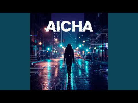 Aicha (Remember The Time)