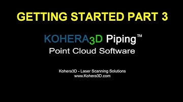 Kohera3D™ Piping - Getting Started Part 3