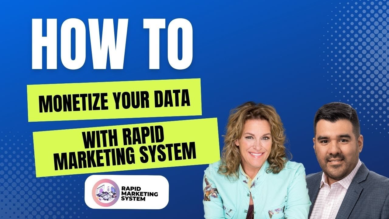 How to Monetize Your Data with Rapid Marketing System - YouTube