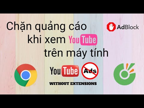 Cách chặn quảng cáo YouTube trên máy tính