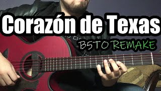 Video thumbnail of "Corazon de Texas "Legitimo" - Bajo Quinto | Remake"