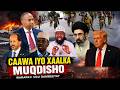 DAGAALKA MUQDISHO IYO XAALKA SIDUU YAHAY MUQAALO: TRUMP SHEEGEY INU RABO INU LA KULMO HOGAAMIYAHA