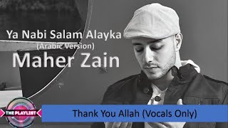 Maher Zain - Ya Nabi Salam Alayka | Arabic Vocals Only (Official Music Video)