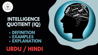 What is an Intelligence Quotient (IQ) Urdu / Hindi
