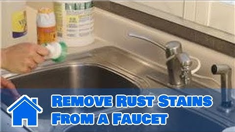 Kitchen Cleaning : How to Remove Rust Stains From a Faucet