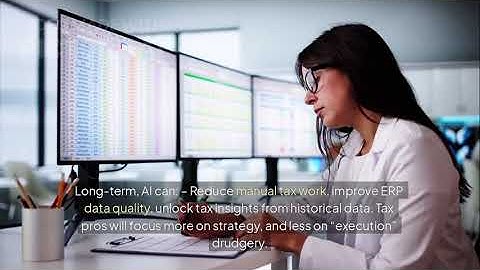 Navigating ERP and AI Transformation in Tax