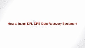How to Install DFL-DRE Data Recovery  Equipment