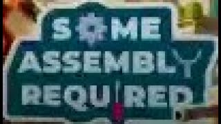 Some assembly required 