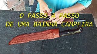 O PASSO A PASSO DE UMA BAINHA CAMPEIRA