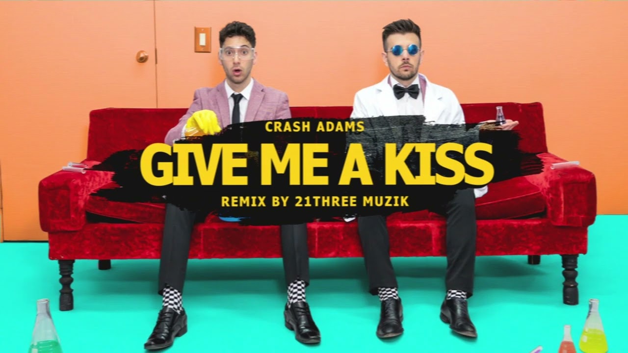 Crash Adams - Give Me A Kiss 80's Disco Remix by 21THREE MUZIK