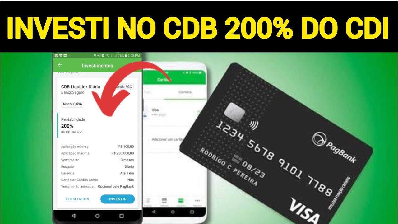 PAGBANK FIZ UM INVESTIMENTO DE R 5 000 00 REIAS NO CDB 200 DO CDI