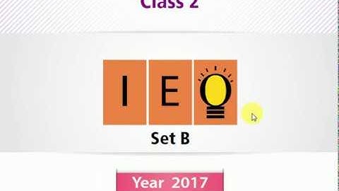 IEO Class 2 l Question Paper 2017 Set B(Question 01- 21) Part 1