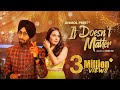 It doesnt matter  anmol preet  sruishty maan ft singga  bhumika sharma  romantic love songs