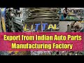 Indian Auto Parts Manufacturing Factory Visit