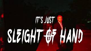 Sleight of Hand - Deadfriend, Will Buck & Bahada [Official Lyric Video]