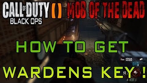 Black Ops 2 Zombies "Mob Of The Dead" How To Get Wardens Key !
