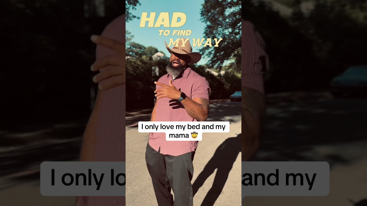 Mama Made A Man- I Only Love My Bed & My Mama