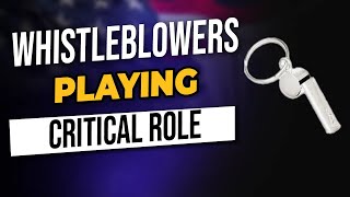 Whistleblowers play a HUGE Role in Fighting White Collar Crime