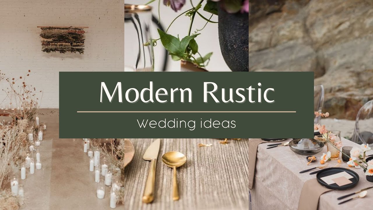 30 Modern Rustic Wedding Decor Ideas to Add Personal Touches to Your Big  Day 💖💍 