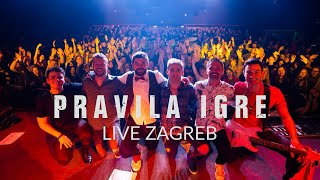 PRAVILA IGRE - LIVE ZAGREB 15.02.2023. (Concert Highlights)