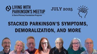 Stacked Parkinson's Symptoms, Demoralization, and More