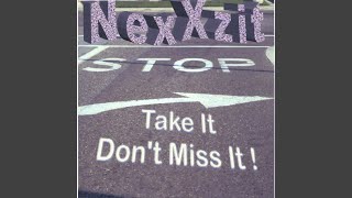 Dee-da-da-da-da - NexXzit