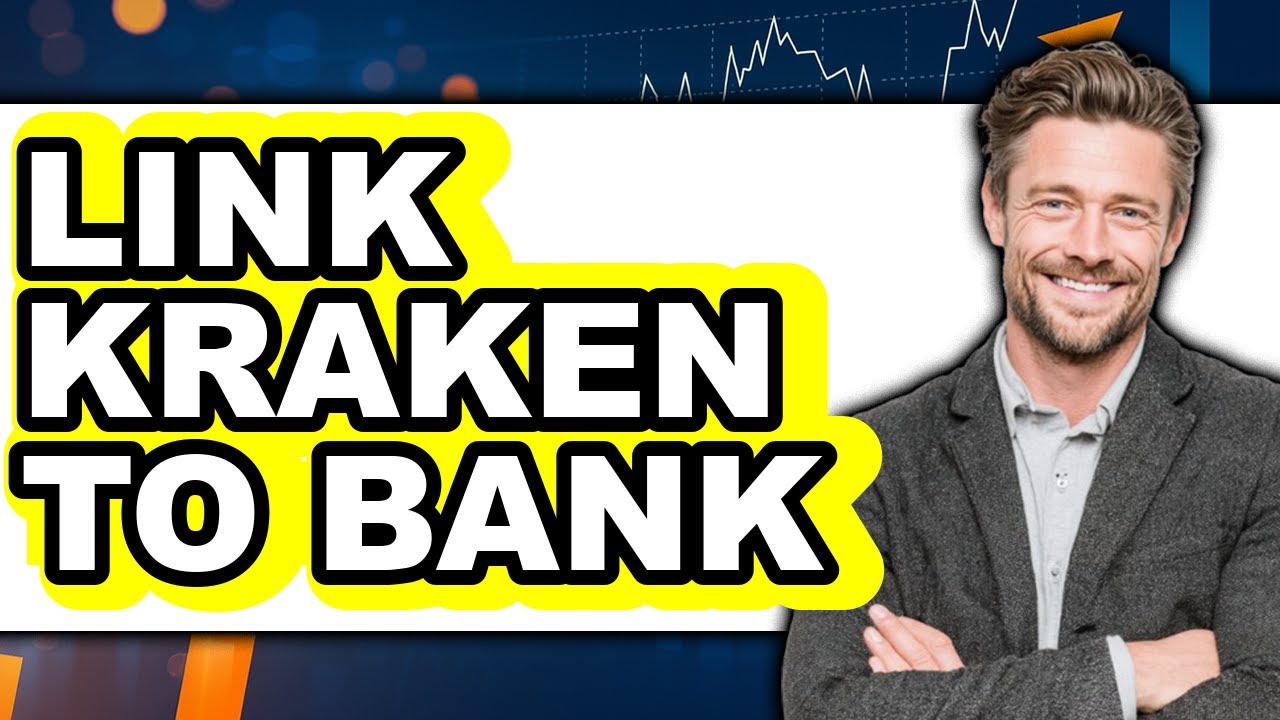 How To Link Kraken To Bank (Updated)