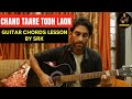 Chand Taare Todh Laoon | Guitar Chords Lesson | Easy Guitar Tutorial by Shahrukh Khan | Chordkaar