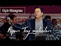 Elcin Huseynov-Popuri Toy mahnilari (Niel Orkestro-2019)
