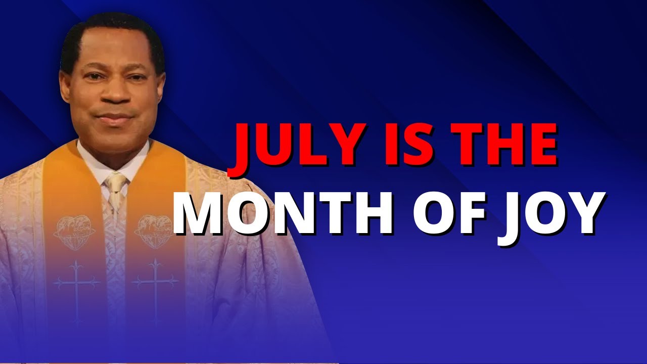july-is-the-month-of-joy-i-pastor-chris-live-usa-i-global-communion