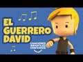 El Guerrero David  - Canciones Infantiles Cristianas para niños escuela dominical Pequeños Héroes