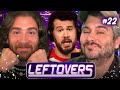 Steven Crowder Banned From YouTube👋😘🎉 - Leftovers #22