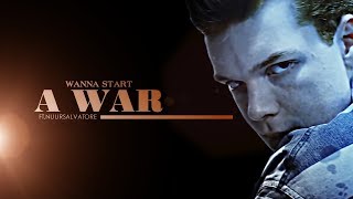 Multifandom | Wanna start a war? [ft. NuurSalvatore]