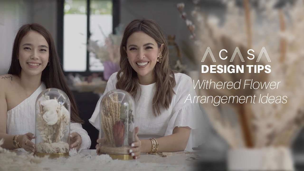 Acasa Design Tips - Withered Flower Arrangement Ideas with Sarah of @prettywithered
